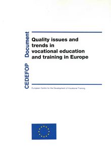Quality issues and trends in vocational education and training in Europe