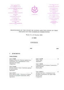 PROCEEDINGS OF THE COURT OF JUSTICE AND THE COURT OF FIRST INSTANCE OF THE EUROPEAN COMMUNITIES. Week 21 to 25 October 2002 n° 28/02
