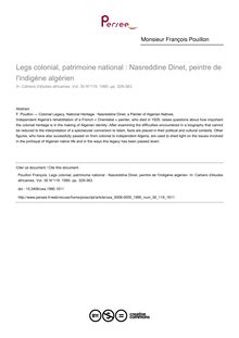 Legs colonial, patrimoine national : Nasreddine Dinet, peintre de l indigène algérien - article ; n°119 ; vol.30, pg 329-363