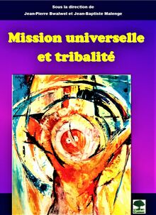 Mission universelle et tribalité