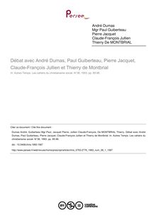 Débat avec André Dumas, Paul Guiberteau, Pierre Jacquet, Claude-François Jullien et Thierry de Montbrial - article ; n°1 ; vol.38, pg 85-96