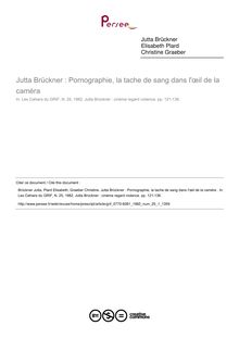 Jutta Brückner : Pornographie, la tache de sang dans l œil de la caméra  - article ; n°1 ; vol.25, pg 121-136