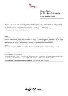 Hello central ? Compagnies de téléphone, abonnés et création d une culture téléphonique au Canada (1876-1920) - article ; n°55 ; vol.10, pg 25-64