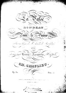 Partition complète, La Valse, Rondeau, Op.80, sur un thème de M. Amédée de Beauplan