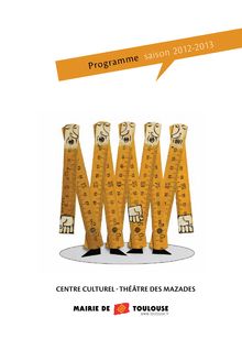Programme saison 2012 - 2013 Centre culturel - Théâtre des Mazades