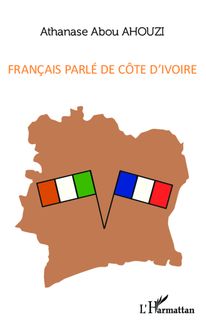 Français parlé de Côte d Ivoire