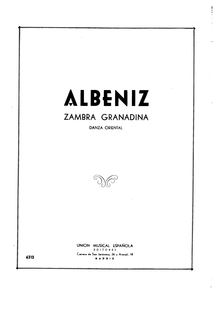 Partition , Zambra granadina,  Española No.2, Op.97, Albéniz, Isaac