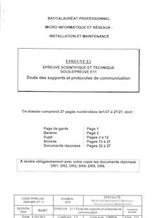 Etude des supports et protocoles de communication 2004 Bac Pro - Micro informatique et réseaux : installation et maintenance
