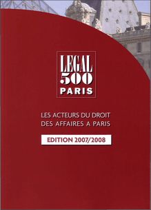 LES ACTEURS DU DROIT DES AFFAIRES A PARIS EDITION 2007/2008