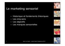 Le marketing sensoriel (exposé) - CPGE et licences économiques et commerciales, Le marketing sensoriel : diaporama