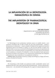 La Implantación de la Deontología Farmacéutica en España (The Implantation of Pharmaceutical Deontology in Spain)