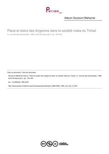 Place et statut des forgerons dans la société maba du Tchad - article ; n°2 ; vol.60, pg 149-160
