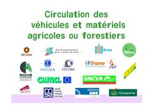 Circulation des vÃhicules et matÃriels agricoles ou forestiers