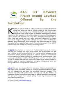 KAS ICT Reviews Praise Acting Courses Offered By the Institution