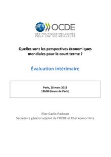 OCDE : Quelles sont les perspectives économiques  mondiales pour le court terme ? (28/03/2013)