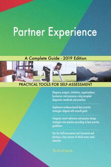 Partner Experience A Complete Guide - 2019 Edition