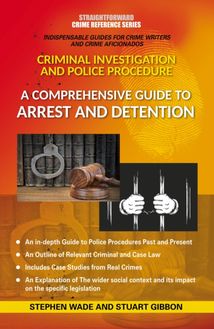 Comprehensive Guide To Arrest And Detention