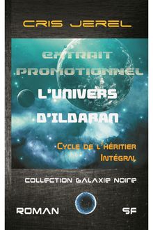 L Univers d Ildaran, extrait du Cycle de l Héritier