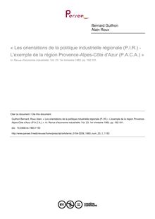 « Les orientations de la politique industrielle régionale (P.I.R.) - L exemple de la région Provence-Alpes-Côte d Azur (P.A.C.A.) » - article ; n°1 ; vol.23, pg 182-191