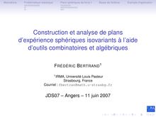 Construction et analyse de plans d expérience sphériques ...