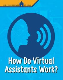 How Do Virtual Assistants Work?