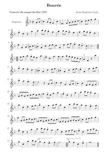 Partition Bourée - parties (Descant, 2 Trebles, ténor, basse), Concert de violons et de hautbois donné pour le souper du Roy le seize janvier 1707