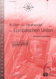 Außen- und Intrahandel der Europäischen Union. Monatliche Statistiken 2 2003