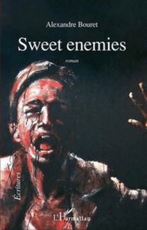 Sweet enemies