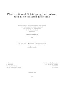 Plastizität und Schädigung bei polaren und nicht-polaren Kontinua [Elektronische Ressource] / von Paschalis Grammenoudis