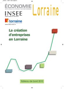 Tableau de Bord 2010 de la création d entreprises en Lorraine