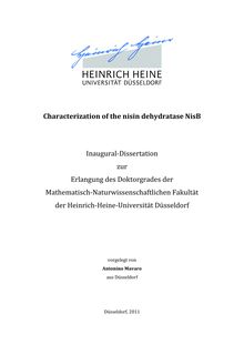 Charakterisierung der Nisin Dehydratase NisB [Elektronische Ressource] / Antonino Mavaro. Gutachter: Lutz Schmitt ; Ulrich Schulte