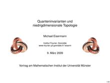 Quanteninvarianten und niedrigdimensionale Topologie