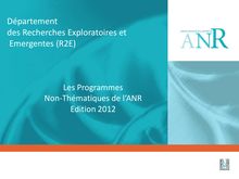 Les Programmes Non-Thématiques de l ANR Edition 2012