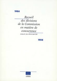 Recueil des décisions de la Commission en matière de concurrence