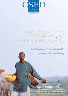 Restoring natural capital in arid and semiarid regions combining ecosystem health with human wellbeing