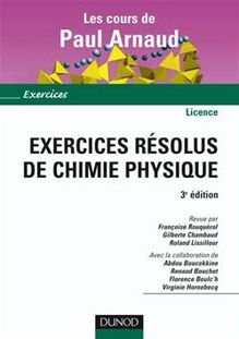 Exercices résolus de Chimie Physique - 3ème édition