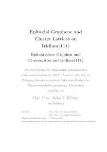 Epitaxial graphene and cluster lattices on iridium(111) [Elektronische Ressource] = Epitaktisches Graphen und Clustergitter auf Iridium(111) / vorgelegt von Alpha T. N Diaye