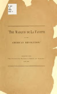 A review of Mr. Tower s "The Marquis de La Fayette in the American revolution."