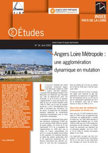 Angers Loire Métropole : une agglomération dynamique en mutation