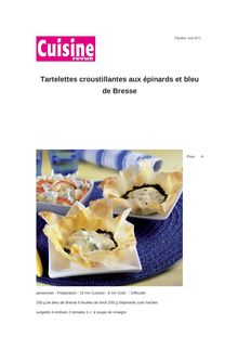 Tartelettes croustillantes aux épinards et bleu de Bresse