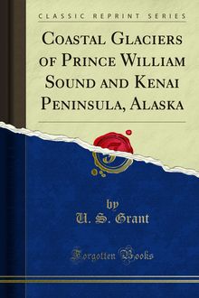 Coastal Glaciers of Prince William Sound and Kenai Peninsula, Alaska