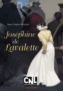JOSÉPHINE DE LAVALETTE