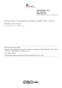 L Etude Socio-Linguistique sur Orléans (1966-1991) : 25 ans d histoire d un corpus - article ; n°1 ; vol.93, pg 74-93