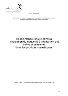 Evaluation du risque lié à l’utilisation des huiles essentielles dans les produits cosmétiques - Recommandations