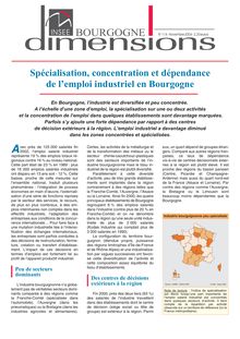 Spécialisation, concentration et dépendance de l emploi industriel en Bourgogne
