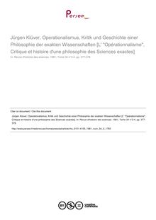 Jürgen Klüver, Operationalismus, Kritik und Geschichte einer Philosophie der exakten Wissenschaften [L  Opérationnalisme, Critique et histoire d une philosophie des Sciences exactes]  ; n°3 ; vol.34, pg 377-378