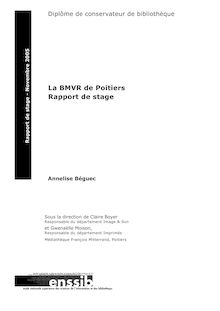 La BMVR de Poitiers Rapport de stage