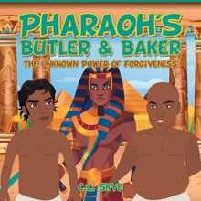 Pharaoh s Butler & Baker