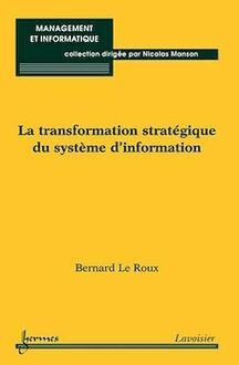 La transformation stratégique du système d information