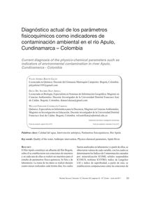 DIAGNÓSTICO ACTUAL DE LOS PARÁMETROS FISICOQUÍMICOS COMO INDICADORES DE CONTAMINACIÓN AMBIENTAL EN EL RÍO APULO, CUNDINAMARCA – COLOMBIA(Current diagnosis of the physico-chemical parameters such as indicators of environmental contamination in river Apulo, Cundinamarca - Colombia)